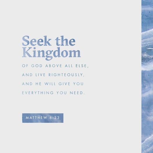 Matthew 6:33- Seeking the kingdom of God